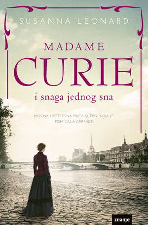 Book madame curie i snaga jednog sna